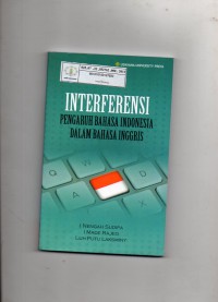 Image of Interferensi: Pengaruh Bahasa Indonesia dalam Bahasa Inggris